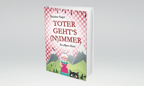 Anna Loyelles LeseEcke: Toter gehts nimmer von Christina Unger