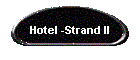 Hotel -Strand II