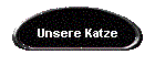 Unsere Katze