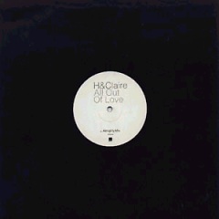 H & Claire - All Out Of Love