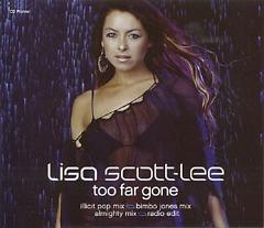 Lisa Scott-Lee - Too Far Gone (Promo CD); � Fontana/Univeral Music Group