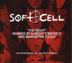 Soft Cell - The Night (Almighty Mix)