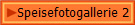 Speisefotogallerie 2