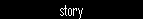 story