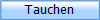 Tauchen