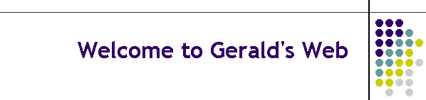 Welcome to Gerald's Web