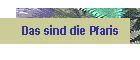 Das sind die Pfaris