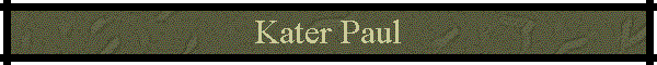 Kater Paul