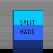 SPLIT HAUS
