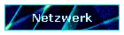 Netzwerk