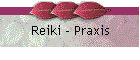 Reiki - Praxis
