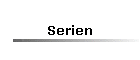 Serien