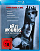 EXIT WOUNDS