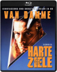 HARTE ZIELE