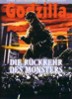 GODZILLA: DIE R&Uuml;CKKEHR DES MONSTERS