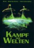 KAMPF DER WELTEN