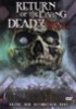 RETURN OF THE LIVING DEAD 5