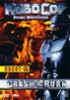 ROBOCOP - Prime Directive 4: CRASH & BURN