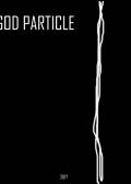 Cloverfield Anthology: God Particle