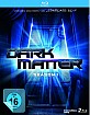 Dark Matter: Season 1