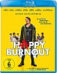 Happy Burnout