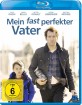 Mein fast perfekter Vater