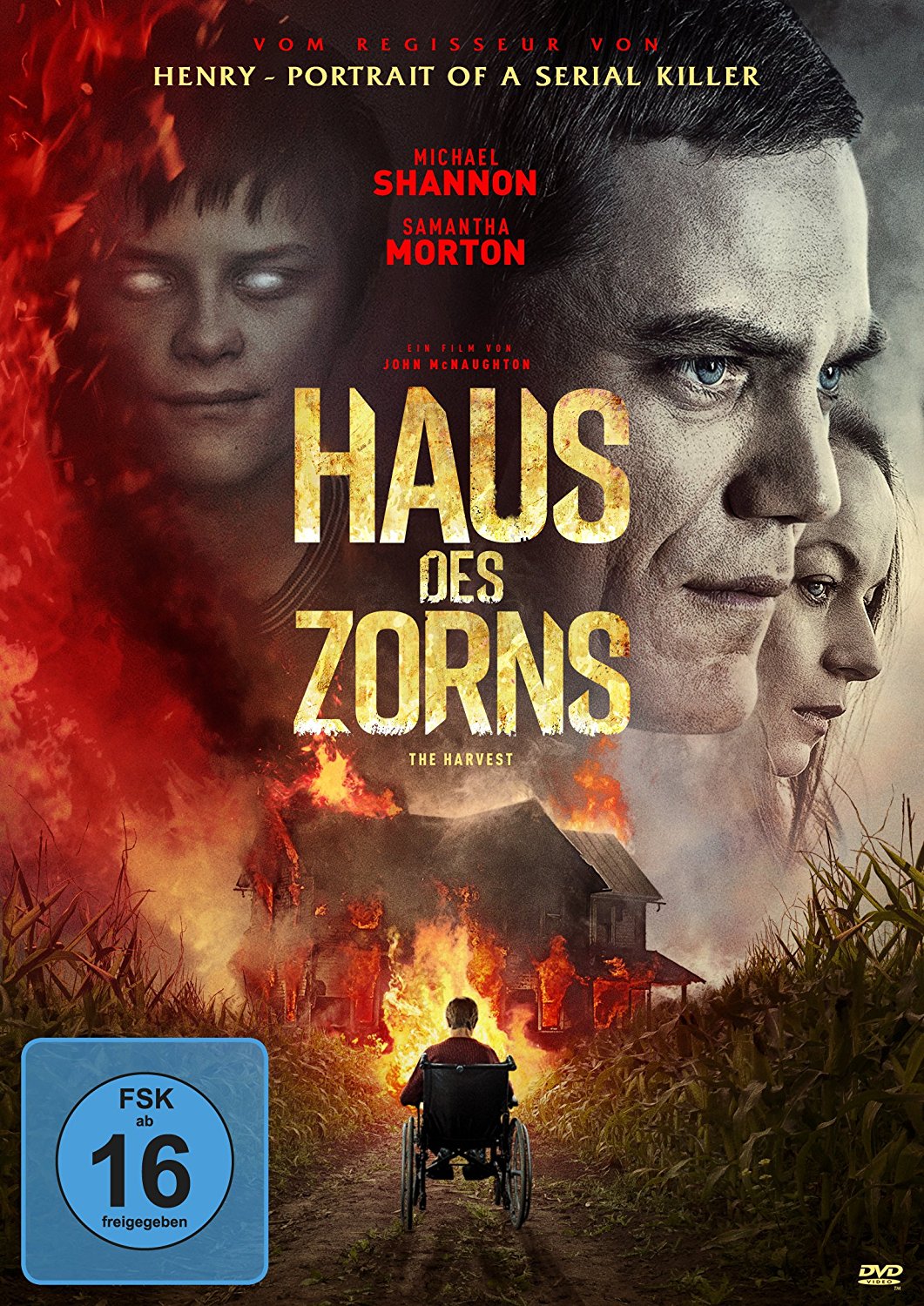 The Harvest: Haus des Zorns