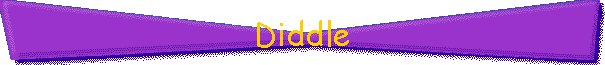 Diddle