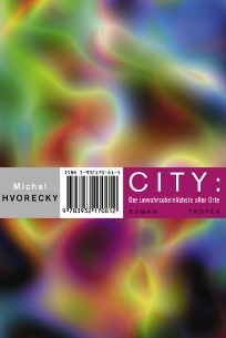 CITY : Der unwahrscheinlichste aller Orte 