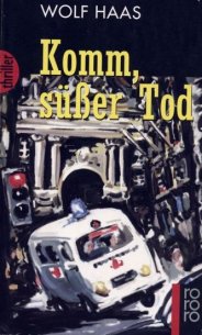 Komm s&uuml;&szlig;er Tod