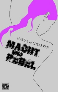 Macht und Rebel