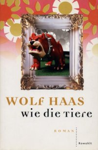 Wie die Tiere