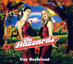 The Hazzards - Gay Boyfriend Promo CD;  Better The Devil Records