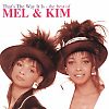 That's The Way It Is - The Best Of Mel & Kim