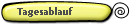 Tagesablauf