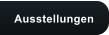 Ausstellungen