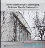 2012 - Hofgalerie Raiffeisenhof Graz