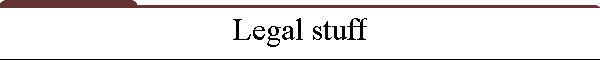 Legal stuff