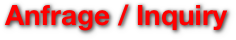 Anfrage / Inquiry 