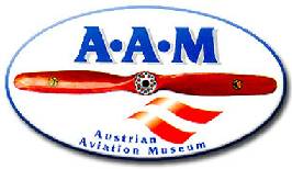 A.A.M - AUSTRIAN AVIATION MUSEUM