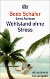 Wohlstand ohne Stress - Taschenbuch