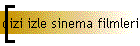 dizi izle sinema filmleri