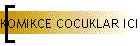 KOMIKCE COCUKLAR ICIN