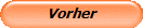 Vorher