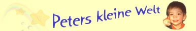 Peters kleine Welt