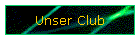 Unser Club
