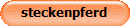 steckenpferd