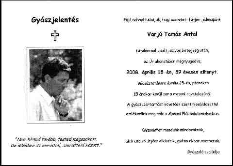 Varj� Tam�s gy�szjelent�se (1)