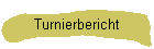 Turnierbericht
