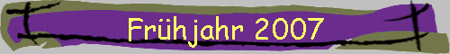 Fr�hjahr 2007